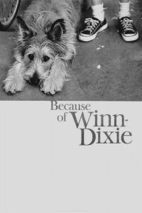 Because of Winn-Dixie (2005)