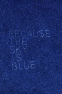 Because The Sky Is Blue (2021)