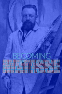 Becoming Matisse (2020)