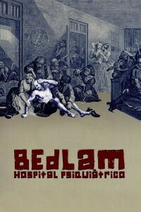 Bedlam, hospital psiquiátrico (1946)