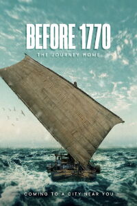 Before 1770: The Journey Home (2024)