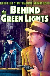 Behind the Green Lights (1935)