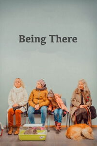 Being There (2020)