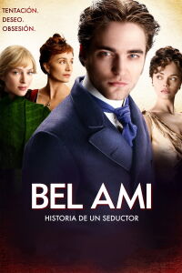 Bel Ami, Historia de un seductor (2012)