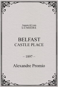Belfast, Castle Place (1897)