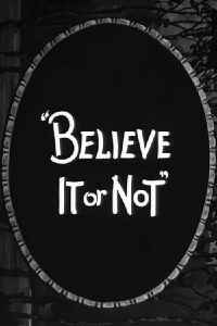 Believe It or Not (Second Series) #4 (1931)