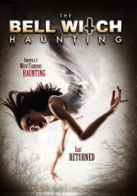Bell Witch Haunting (2004)