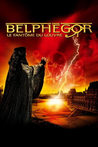 Belphégor : Le Fantôme du Louvre (2001)