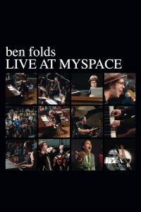 Ben Folds: Live At My Space (2007)