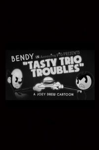 Bendy Cartoon - Tasty Trio Troubles (2019)