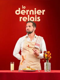 Benjamin Tranié - Le Dernier Relais (2023)