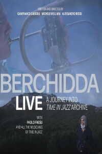Berchidda Live – A Journey Into Time In Jazz Archive (2023)