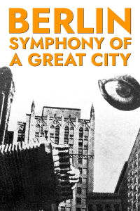 Berlin, symphonie d'une grande ville (1927)