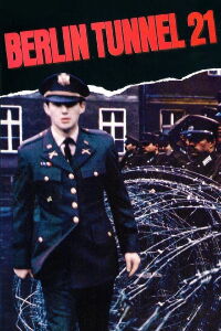 Berlín: Tunel 21 (1981)
