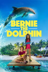 Bernie, el delfín (2018)