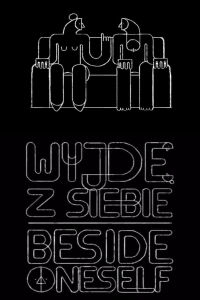 Beside Oneself (2016)