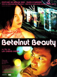 Betelnut Beauty (2001)