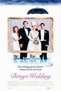 Betsy's Wedding (1990)