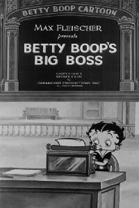 Betty Boop's Big Boss (1933)