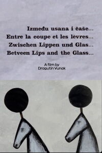 Between Lips and Glass (1968)