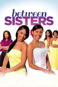 Between Sisters (2013)