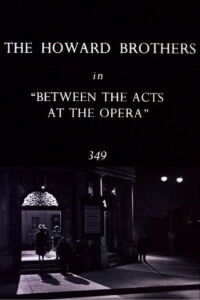 Between the Acts at the Opera (1926)