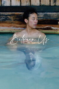 Between Us (2021)
