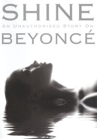 Beyonce: Shine (2010)