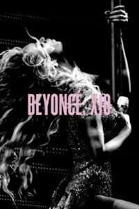 Beyoncé: X10 - The Mrs. Carter Show World Tour (2014)
