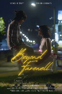 Beyond Farewell (2023)