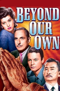 Beyond Our Own (1947)