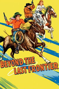 Beyond the Last Frontier (1943)