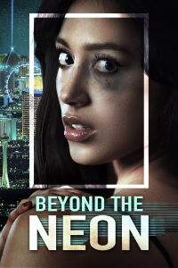 BEYOND THE NEON (2022)