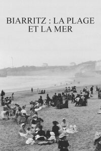 Biarritz : la plage et la mer (1900)