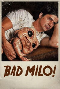 Bicho malo (Bad Milo) (2013)