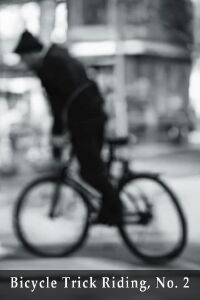 Bicycle Trick Riding, No. 2 (1899)