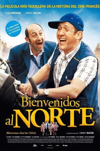 Bienvenidos al Norte (2008)