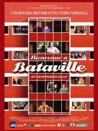Bienvenue à Bataville (2008)