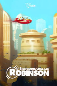 Bienvenue chez les Robinson (2007)