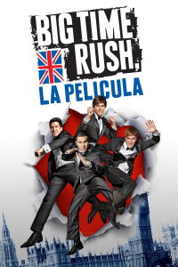 Big Time Rush: La Película (2012)
