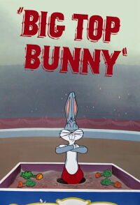 Big Top Bunny (1951)