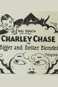Bigger and Better Blondes (1927)