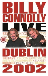 Billy Connolly: Live in Dublin 2002 (2002)
