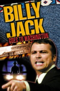 Billy Jack Goes to Washington (1977)