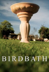 Birdbath (2013)