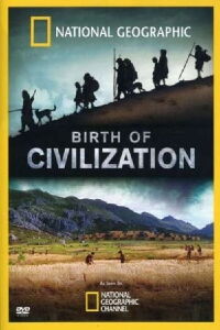 Birth of Civilization (2008)