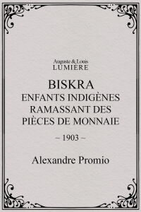 Biskra : enfants indigènes ramassant des pièces de monnaie (1903)