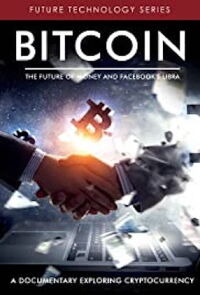 Bitcoin: The Future Of Money And Facebook's Libra (2019)