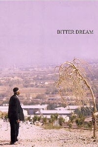 Bitter Dream (2005)