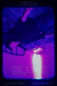 BL4M3 (2021)